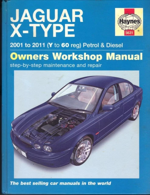Jaguar X Tipo,2.0,2.5,3.0 V6 Benzina & 2.0,2.2 Diesel Fienili Manuale 2001-2011