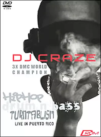 DJ Craze - Hip Hop/Drum and Bass: Live in Puerto Rico