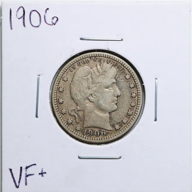 1906 25C Barber Quarter Dollar in VF+ Condition #1236