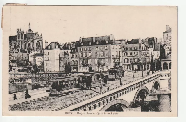 METZ - Moselle - CPA 57 - bridges - the Middle Bridge and Quai St Louis - trams