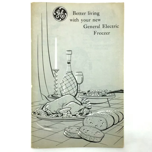 1950s 1960s Better Living With Your New General Electric Freezer Booklet Manual