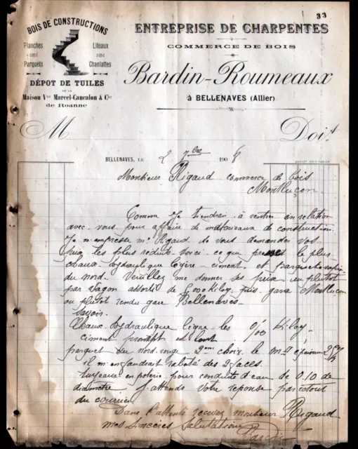 BELLENAVES (03) CHARPENTIER / BOIS & TUILES "BARDIN & ROUMEAUX" Lettre en 1908