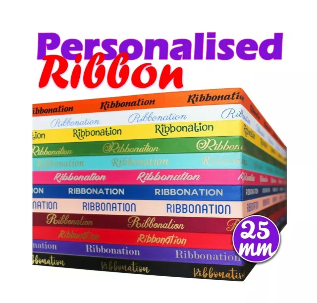 Personalised Satin Ribbon, - Foil Printed - 25Mm - For Any Occasion, Birthdays