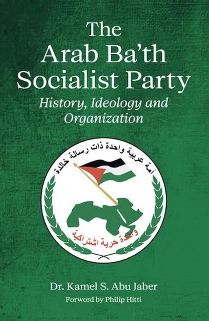 LE PARTI SOCIALISTE Baas arabe histoire, idéologie et organisation