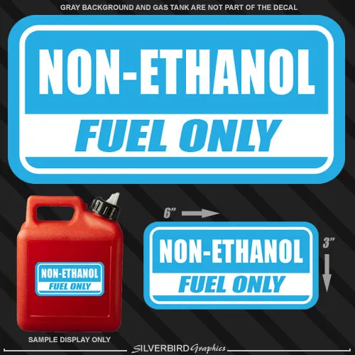1x NON-ETHANOL Fuel Only sticker gasoline gas decal truck vinyl tank can diesel