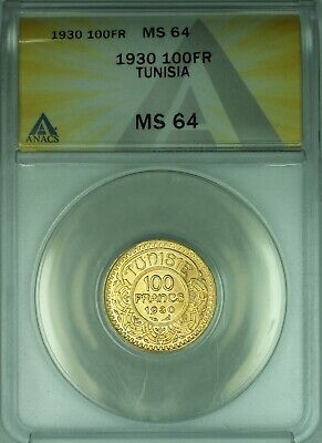 1930 Tunisia 100 Francs Gold Coin ANACS MS-64  (DW)