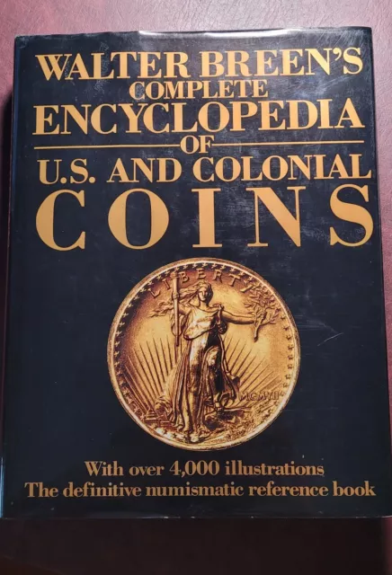 Walter Breen's Complete Encyclopedia US and Colonial Coins lovely used hardback