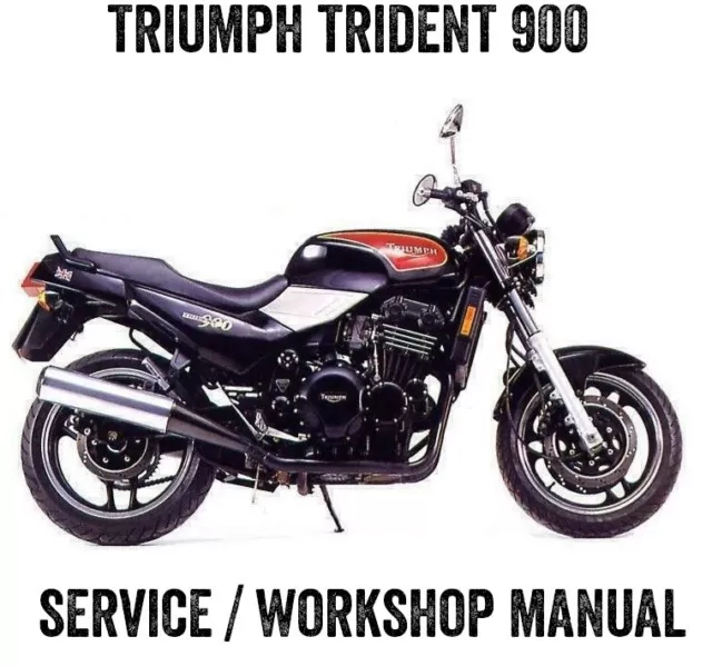 1993-1998 Triumph Trident 900 885cc Triple Workshop Repair Service Manual CD PDF