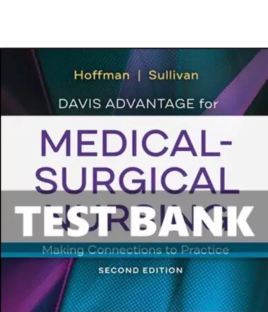 Test Bank For Medical Surgical Nursing 2nd Edition Test Bank