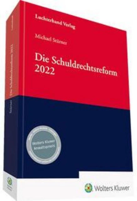 Die Schuldrechtsreform 2022 Michael Stürner