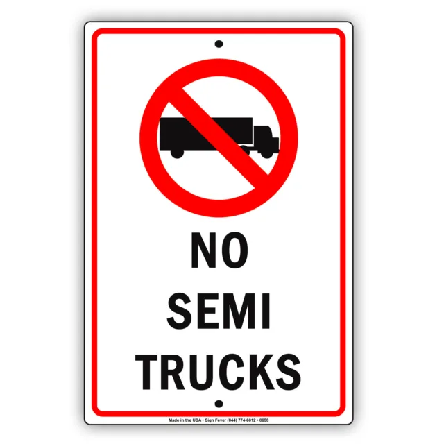 No Semi Trucks Parking Sign No Truck Parking Road Stop Aluminum Plate Tin Sign