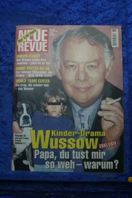 Neue Revue 46/01 vom 08.11.2001 Magazin zum Geburtstag Soraya Wussow Steffi Graf