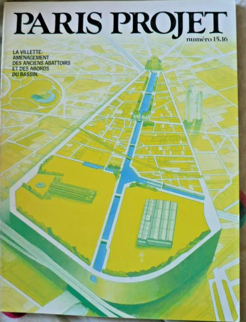 APUR Paris Projet n°15 16 LA VILLETTE + LES PASSAGES COUVERTS Urbanisme 1976