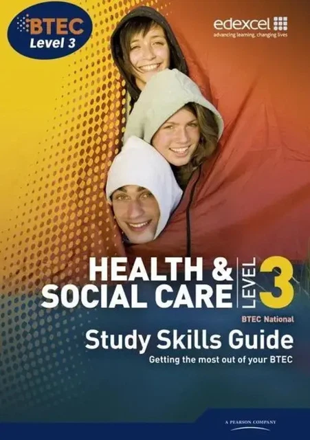 BTEC LEVEL 3 National Health and Social Care Study Guide | Study Skills ...