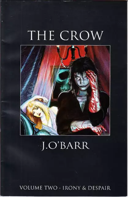 The Crow: Irony & Despair (Vol 2) Paperback, 1992 by James O'Barr Very good Cond