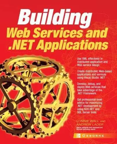 Building Web Services and NET Applications - Paperback - VERY GOOD