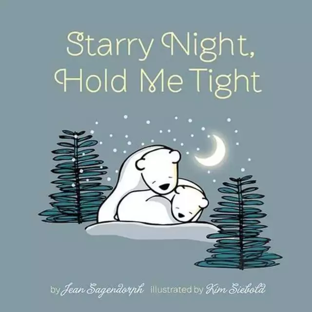 STARRY NIGHT, HOLD Me Tight by Jean Sagendorph (English) Board Book ...