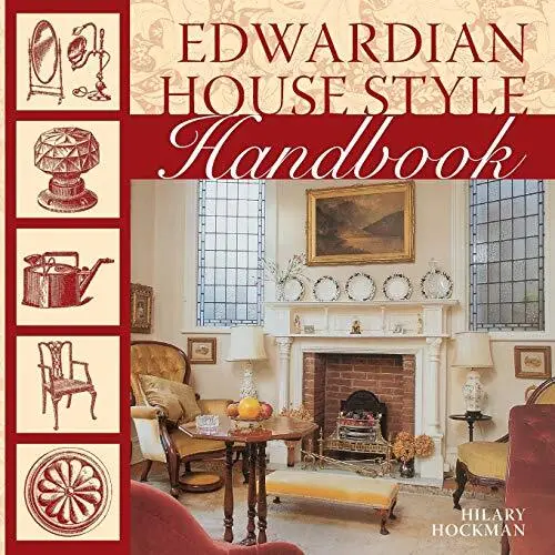 Edwardian House Style Handbook by Hilary Hockman Paperback Book The Cheap Fast