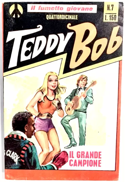 Teddy Bob il fumetto giovane 2ª serie N. 7 CEA 1973 Ottimo (A