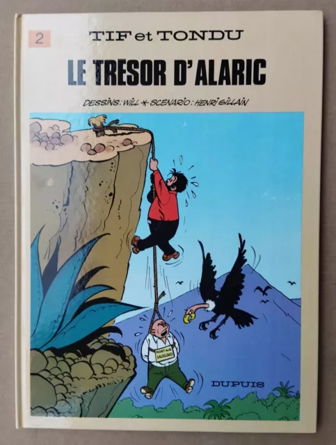 Will --- Tif Et Tondu (2). Le Trésor D'alaric --- 1985