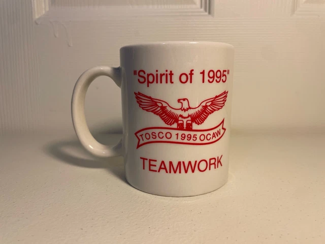VTG Tosco Oil Workers Union Mug 1995 OCAW Unocal 76 gas Shale Labor AFL-CIO cup