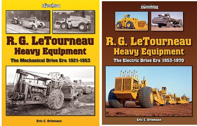 R.G.LeTourneau Heavy Equipment & Electric-Drive Era Mechanical Drive Era books