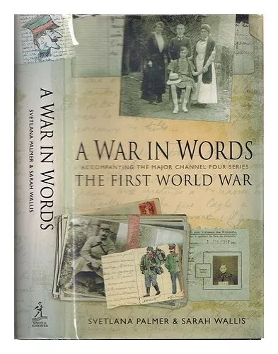 PALMER, SVETLANA A war in words 2003 First Edition Hardcover