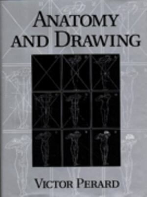 Anatomy and Drawing by Perard, Victor