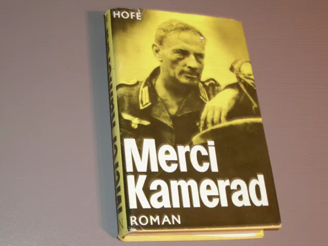 Günter Hofé -  Merci Kamerad