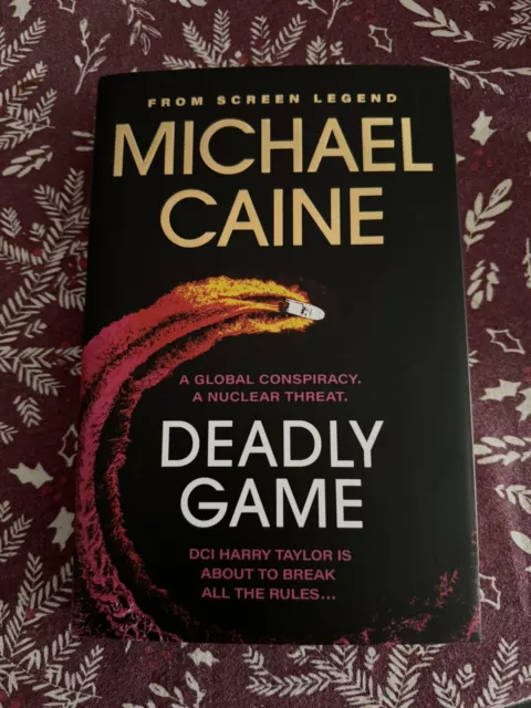 **HAND SIGNED**Sir Michael Caine Deadly Game Hardback Book 1st Edition 1st Print