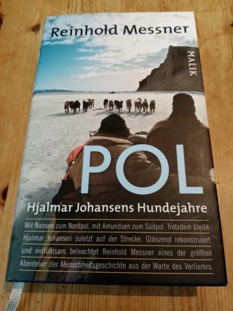 Pol: Hjalmar Johansens Hundejahre von Messner, Reinhold | Buch | Zustand neu