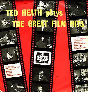 Ted Heath And His Music - The Great Film Hits (LP)