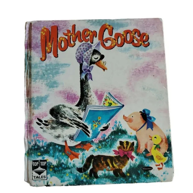 1960 Hardcover “Mother Goose” Marguerite Scott - Top Top Tales Vintage Book