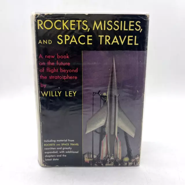 1951 Rockets Missiles and Space Travel by Willy Ley Hardcover Dust Jacket