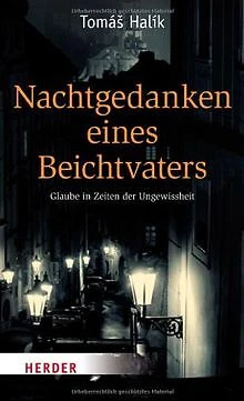 Nachtgedanken eines Beichtvaters: Glaube in Zeiten der U... | Buch | Zustand gut
