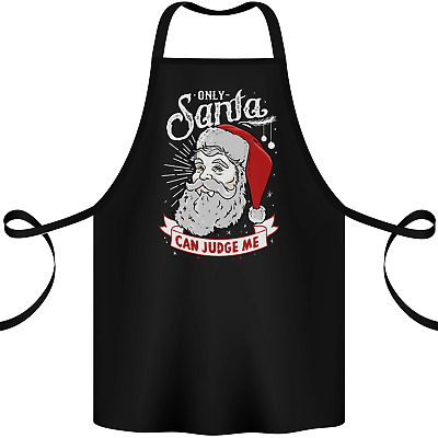 Only Santa Can Judge Me Funny Christmas Cotton Apron 100% Organic