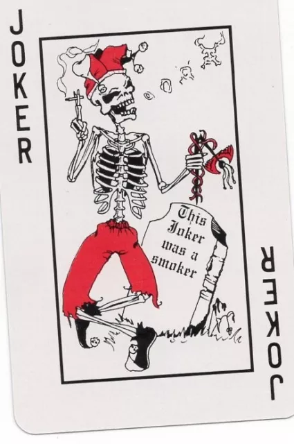 RARE MODERN "Skeleton Smoking Warning (CHECK Black Wording)" JOKER Play Card #19