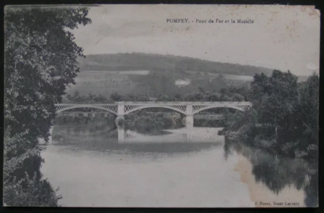Cpa - Pompey (54) - Pont De Fer Et La Moselle