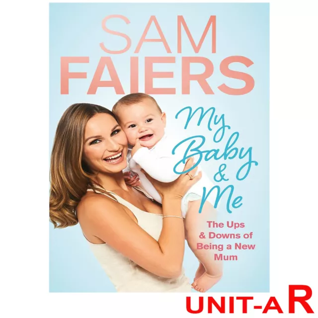 My Baby & Me by Sam Faiers 9781911274650 Hardcover NEW