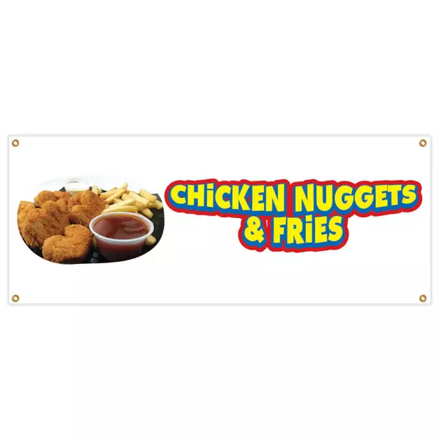 Chicken Nuggets & Fries Banner Heavy Duty 13 Oz Vinyl with Grommets