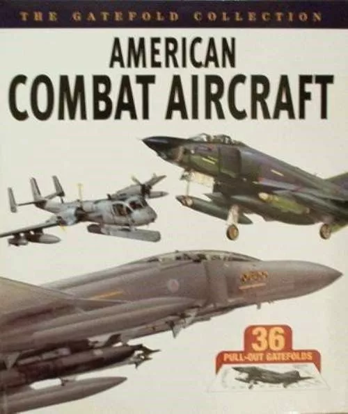 Book/Livre/Boek/Buch : American Combat Aircraft/Avion De Combat/Straaljagers