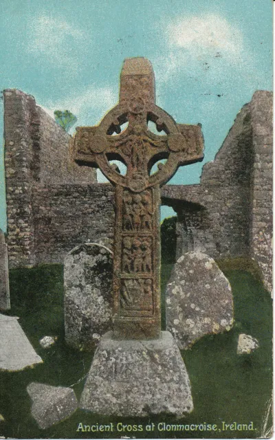 PC14674 Ancient Cross at Clonmacroise. Ireland. 1909