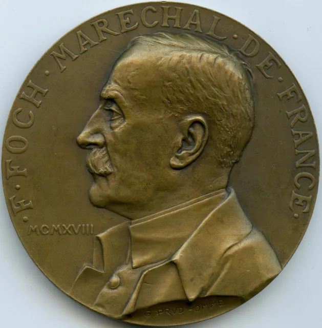 Marschall Foch Und L'Armistice von Rethondes Medaille Par Prud'Homme 1918