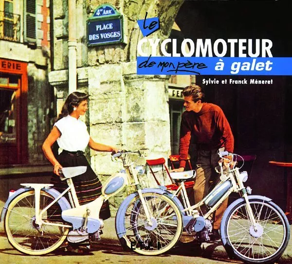 LE CYCLOMOTEUR A GALET DE MON PERE - livre Etat - NEUVE PORT Reduit France