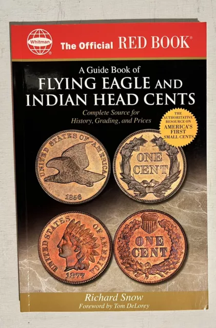 2006 A Guide Book Of Flying Eagle & Indian Head CentS RED BOOK WHITMAN