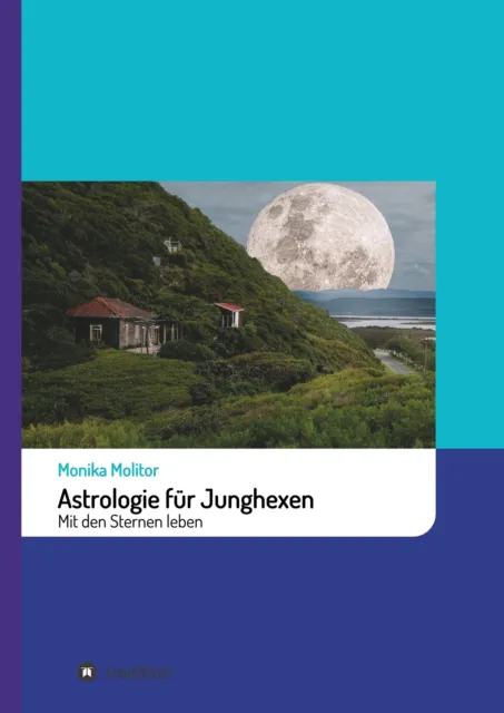 Astrologie für Junghexen | Buch | 9783749718177