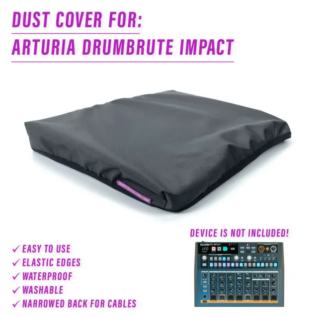 DUST COVER for ARTURIA DRUMBRUTE IMPACT - Waterproof, easy to use, elastic edges