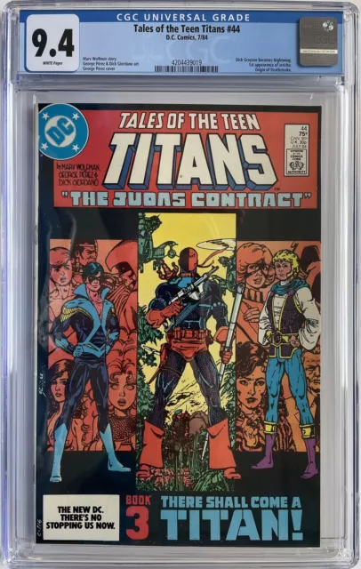 Tales of The Teen Titans #44 CGC 9.4 DIck Grayson Becomes Nightwing 1st Jericho