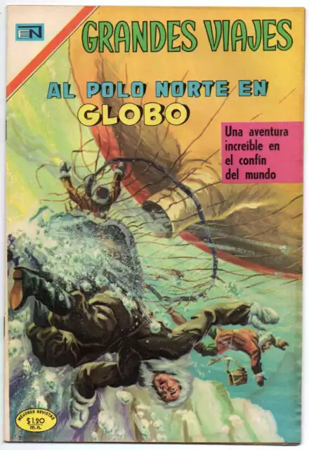 GRANDES VIAJES #90 Al Polo Norte en Globo, cómic mexicano Novaro 1970