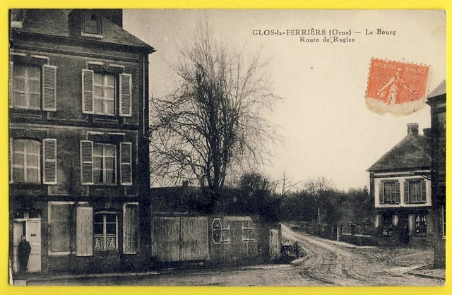 cpa RARE Normandie GLOS LA FERRIÈRE vers 1920 (Orne) Le BOURG Route de RUGLES